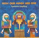 Now Our Minds Are One