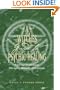 A Witch's Guide to Psychic Healing: Applying Traditional Therapies, Rituals, and Systems