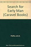 The search for early man