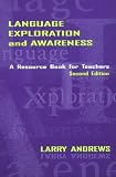 Language Exploration and Awareness: A Resource Book for Teachers