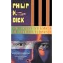 The Three Stigmata of Palmer Eldritch by Philip K. Dick