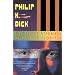 The Three Stigmata of Palmer Eldritch (Vintage)