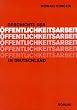 Geschichte der �ffentlichkeitsarbeit in Deutschland
