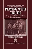 Playing with truth : language and the human condition in Pascal's Pensées