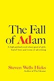 The Fall Of Adam: A Comedy About Good Ol Girls, Bad Ol Boys And Worse Ol Advertising