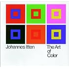 The Art of Color: The Subjective Experience and Objective Rationale of Color by Johannes Itten