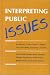Interpreting Public Issues