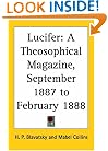 Lucifer - A Theosophical Magazine, September 1887 to February 1888