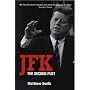 JFK: The Second Plot