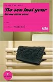 No sex last year : La vie sans sexe (1CD audio)