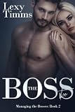 The Boss Too: Billionaire Romance (Managing The Bosses) (Volume 2)