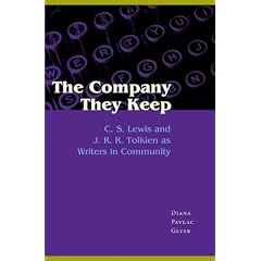 The Company They Keep: C. S. Lewis and J. R. R. Tolkien As Writers in Community