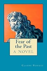 Fear of the Past, a novel