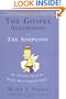 The Gospel According to The Simpsons:  The Spiritual Life of the World's Most Animated Family