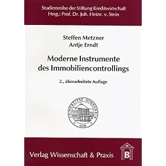 Moderne Instrumente des Immobiliencontrollings. DCF-Bewertung und Kennzahlensysteme im Immobiliencontrolling (Broschiert)