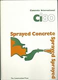 Sprayed concrete