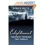 Enlightenment: The Path Through The Jungle