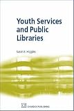 Youth Services and Public Libraries (Information Professional)
