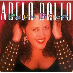 Papa Boco by Adela Dalto (Audio CD - 1996)