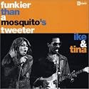 Funkier Than A Mosquito's Tweeter
