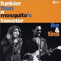 Funkier Than A Mosquito's Tweeter