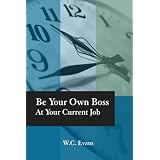 BeYourOwnBossAtYourCurrentJob