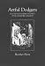 Artful Dodgers: Youth and Crime in Early Nineteenth-century London (Modern History)
