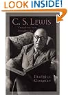 C. S. Lewis: Christian and Storyteller (Men of Spirit)