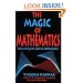 The Magic of Mathematics: Discovering the Spell of Mathematics
