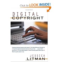 Digital Copyright: Protecting Intellectual Property on the Internet