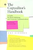 The Copyeditor's Handbook: A Guide for Book Publishing and Corporate Communications