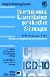 Internationale Klassifikation psychischer St�rungen, Klinisch-diagnostische Leitlinien