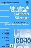 Internationale Klassifikation psychischer St�rungen, Klinisch-diagnostische Leitlinien
