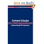Die Erlebnisgesellschaft: Kultursoziologie der Gegenwart (Campus Bibliothek)