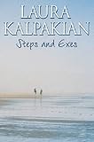 Steps and Exes: A Novel of Family