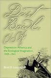 Dust Bowl Usa: Depression America & Ecological Imagination