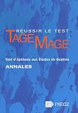 Réussir le test Tage-Mage : Test d aptitude aux études de gestion