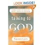 Talking to God: Personal Prayers for Times of Joy, Sadness, Struggle, and Celebration