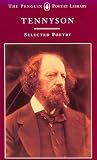 Tennyson: Selected Poetry (Poetry Library, Penguin)