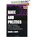 Race and Politics: Asian Americans, Latinos, and Whites in a Los Angeles Suburb (Asian American Experience)