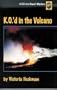 K.O.'d in the Volcano: A K.O.'d in Hawai'I Mystery (K.O.'d in Hawai'i Mystery series)