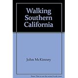 walking southern california a day hikers guide walking the west