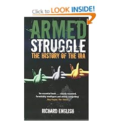 Armed Struggle: The History of the IRA