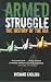 Armed Struggle: The History of the IRA