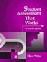 Student Assessment That Works: A Practical Approach