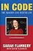 In Code: A Mathematical Journey: A Mathematical Adventure