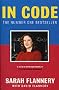 In Code: A Mathematical Journey: A Mathematical Adventure