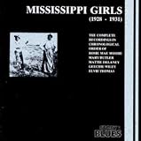 Review Mississippi Girls  / Complete Recordings