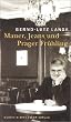 Mauer, Jeans und Prager Fr�hling