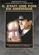 Il �tait une fois en Am�rique - �dition 2 DVD